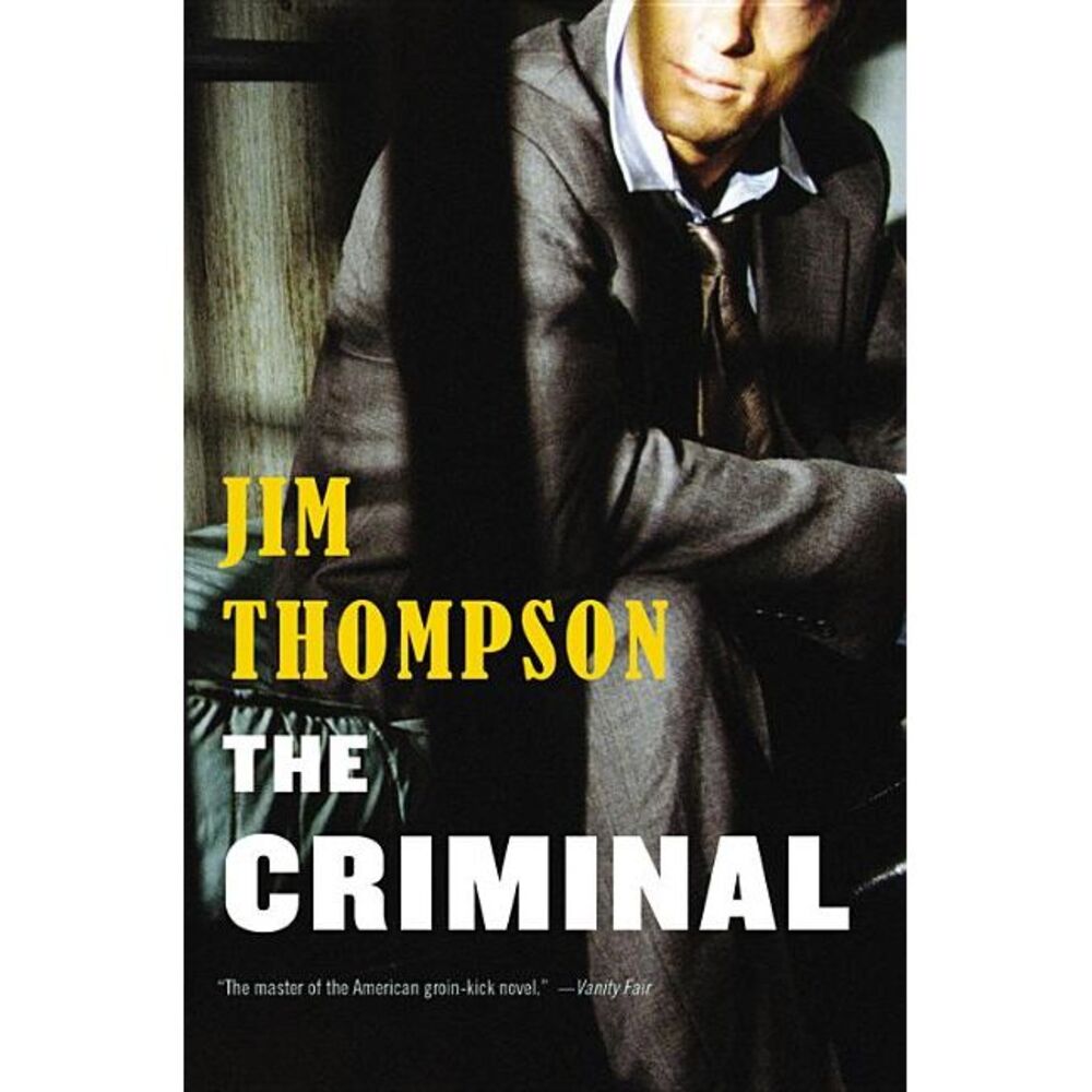 The Criminal -- Jim Thompson